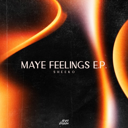 Sheeko - MAYE Feelings EP (2026)